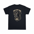 Dad's Gone Live Pup Cup Time "T" (front and back)